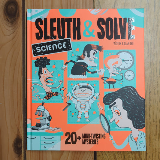 Sleuth & Solve: Science