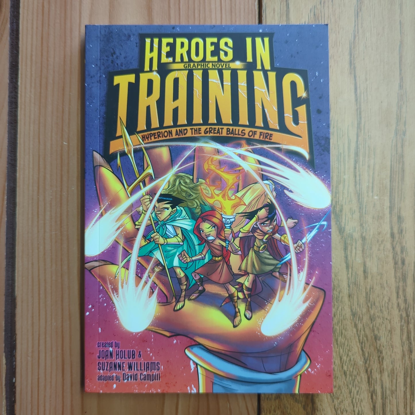 Heroes in Training: Hyperion and the Great Balls of Fire (#4)
