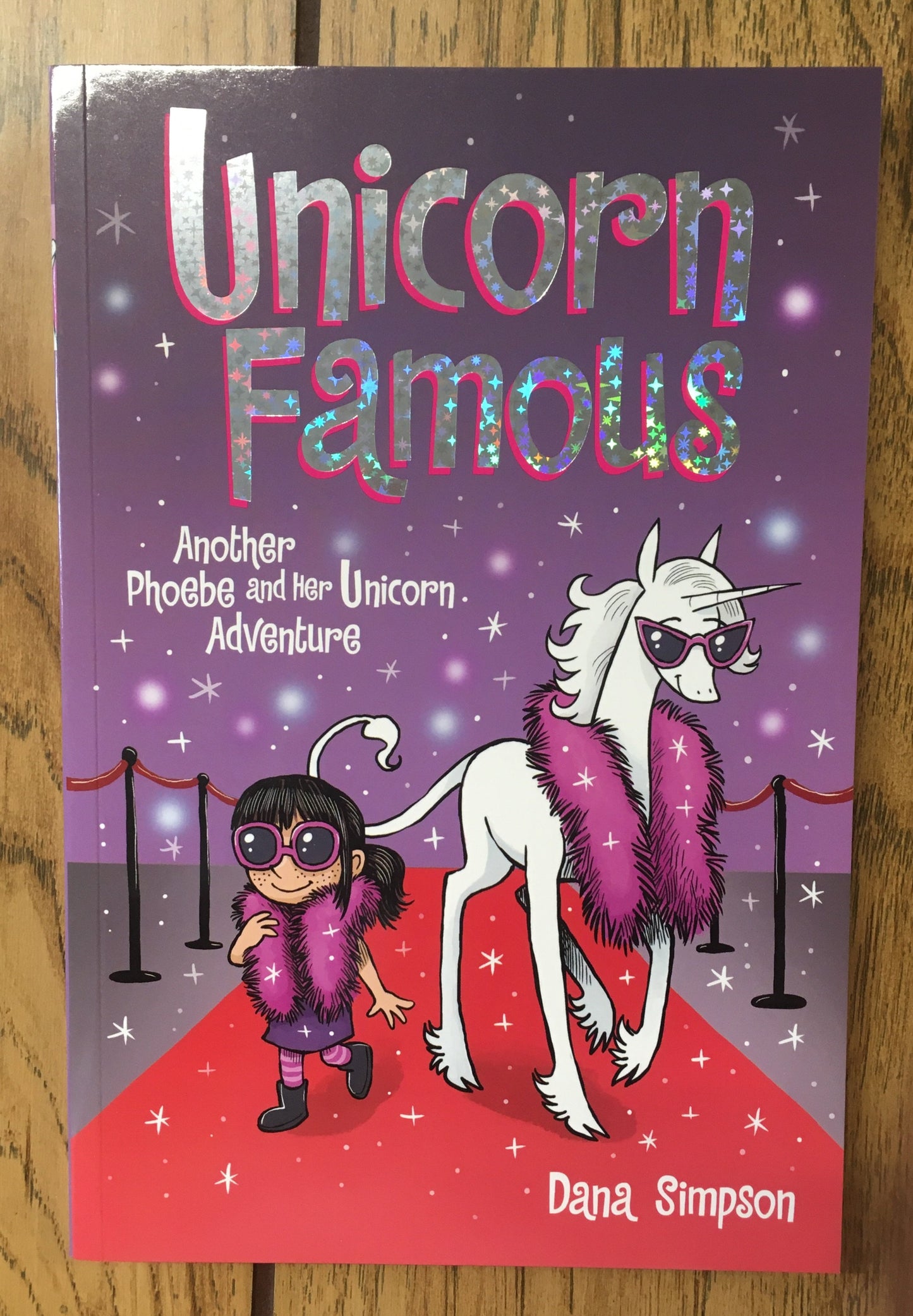 Unicorn Famous (Phoebe and Her Unicorn #13)