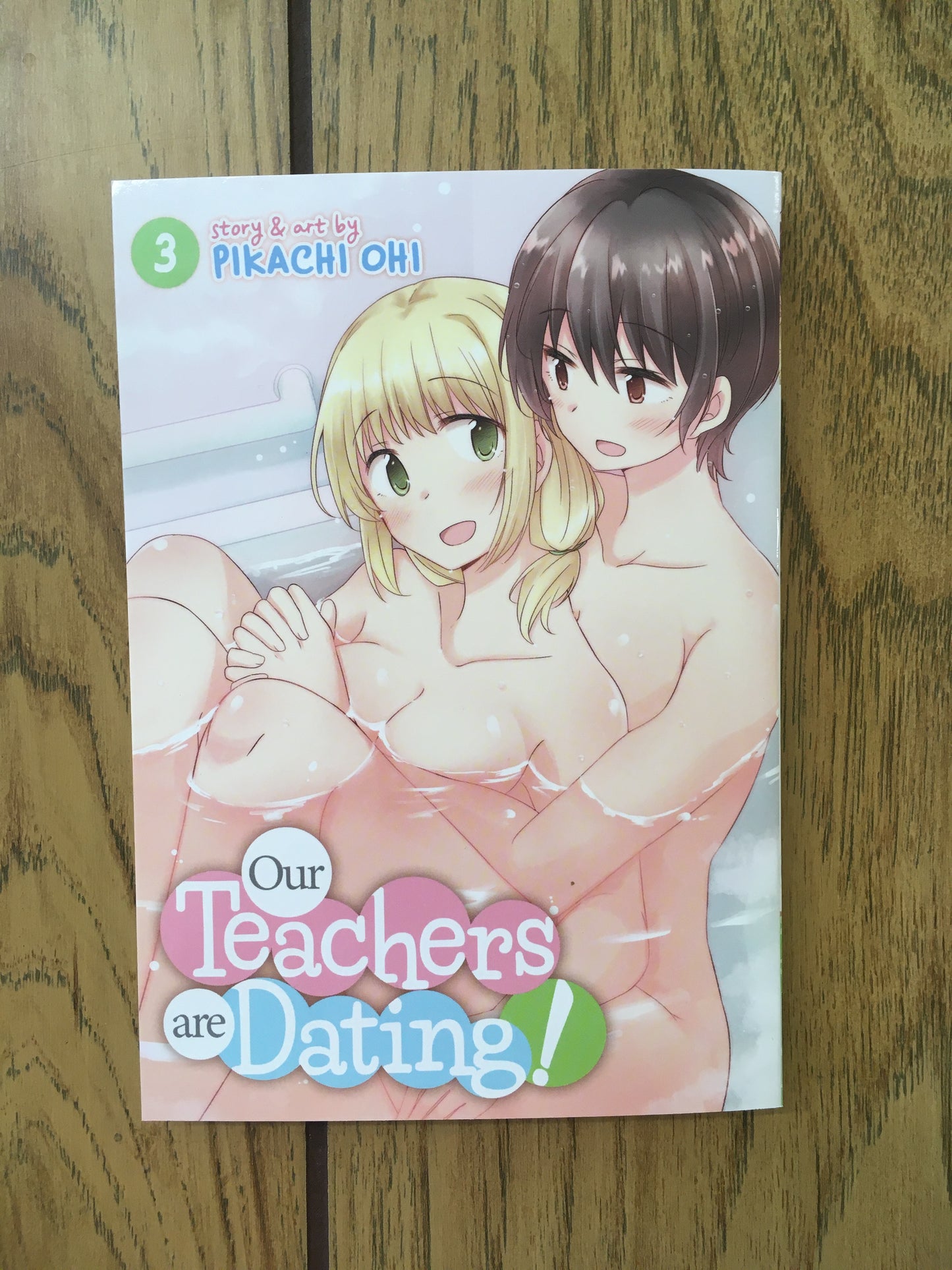 Our Teachers Are Dating! Vol 3