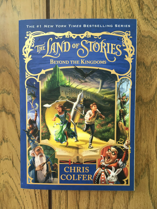 The Land of Stories #4: Beyond the Kingdoms
