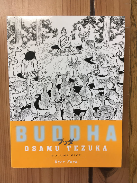 Buddha Vo. 5: Deer Park