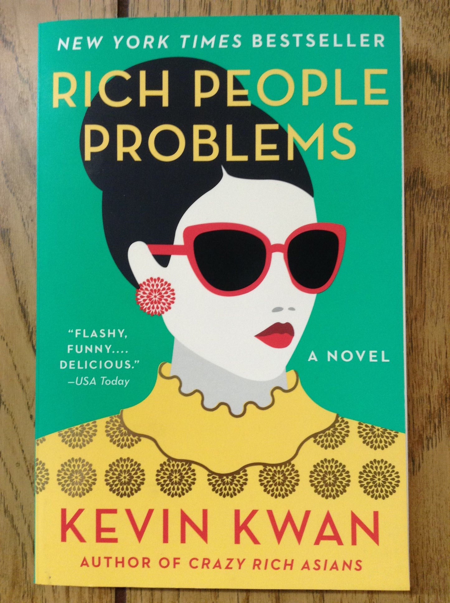 Rich People Problems (Crazy Rich Asians #3)