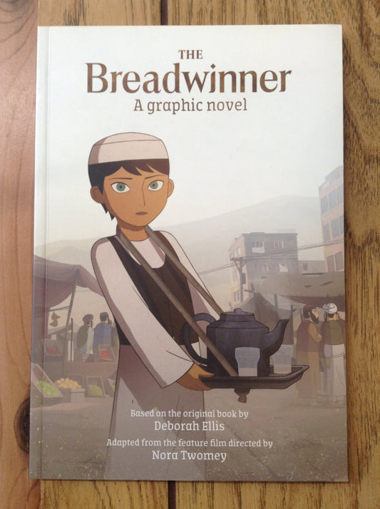The Breadwinner: A Graphic Novel