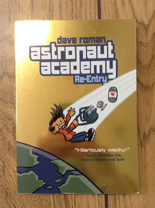 Astronaut Academy: Re-Entry