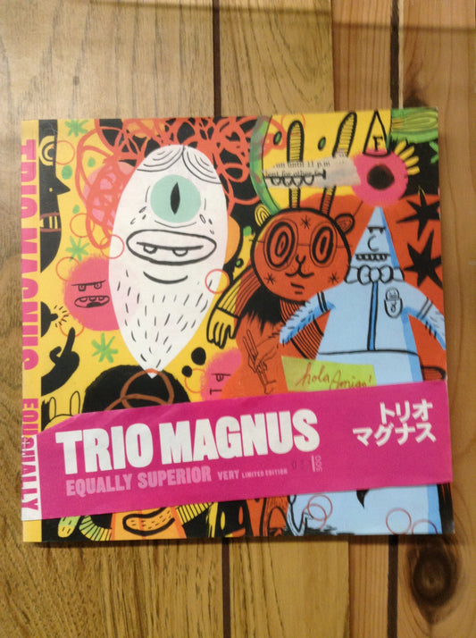 Trio Magnus: Equally Superior