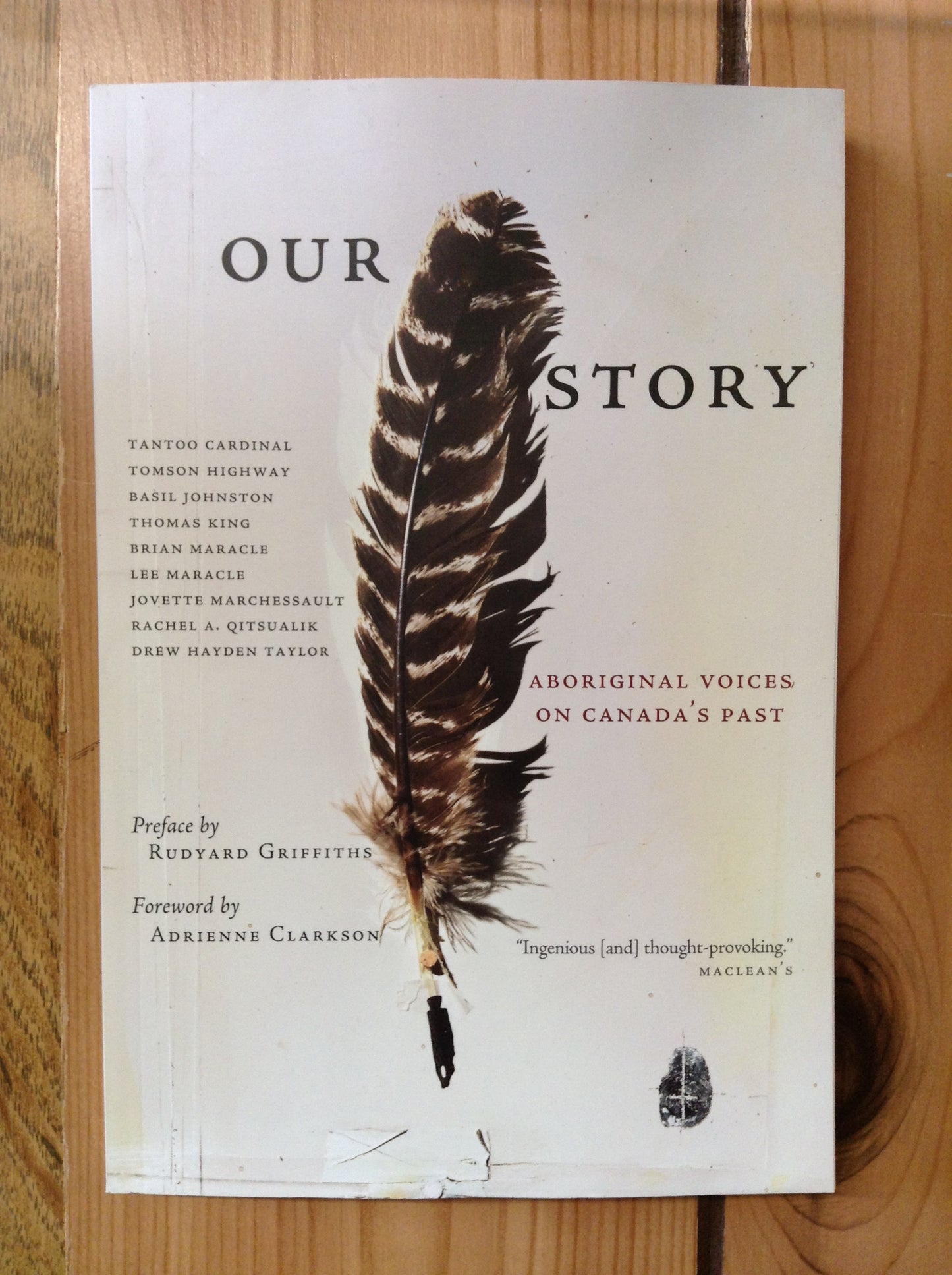 Our Story: Aboriginal Voices on Canada's Past