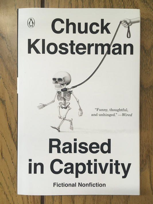 Raised in Captivity
