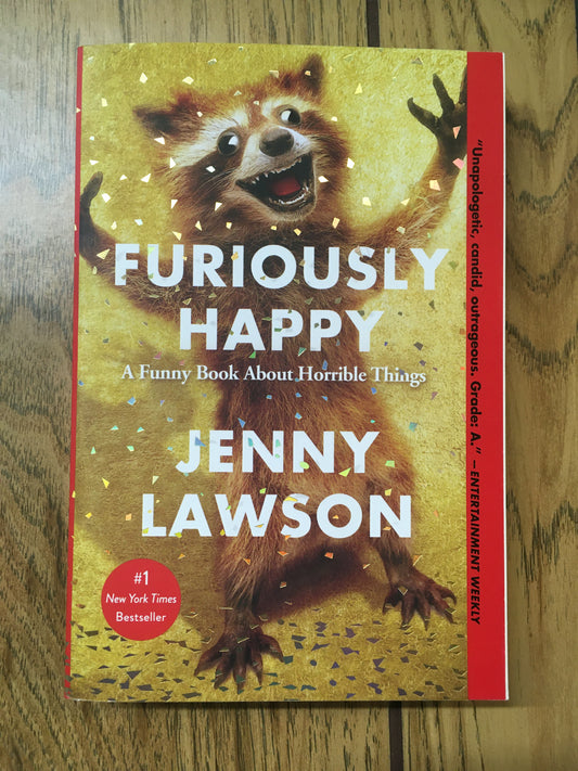 Furiously Happy