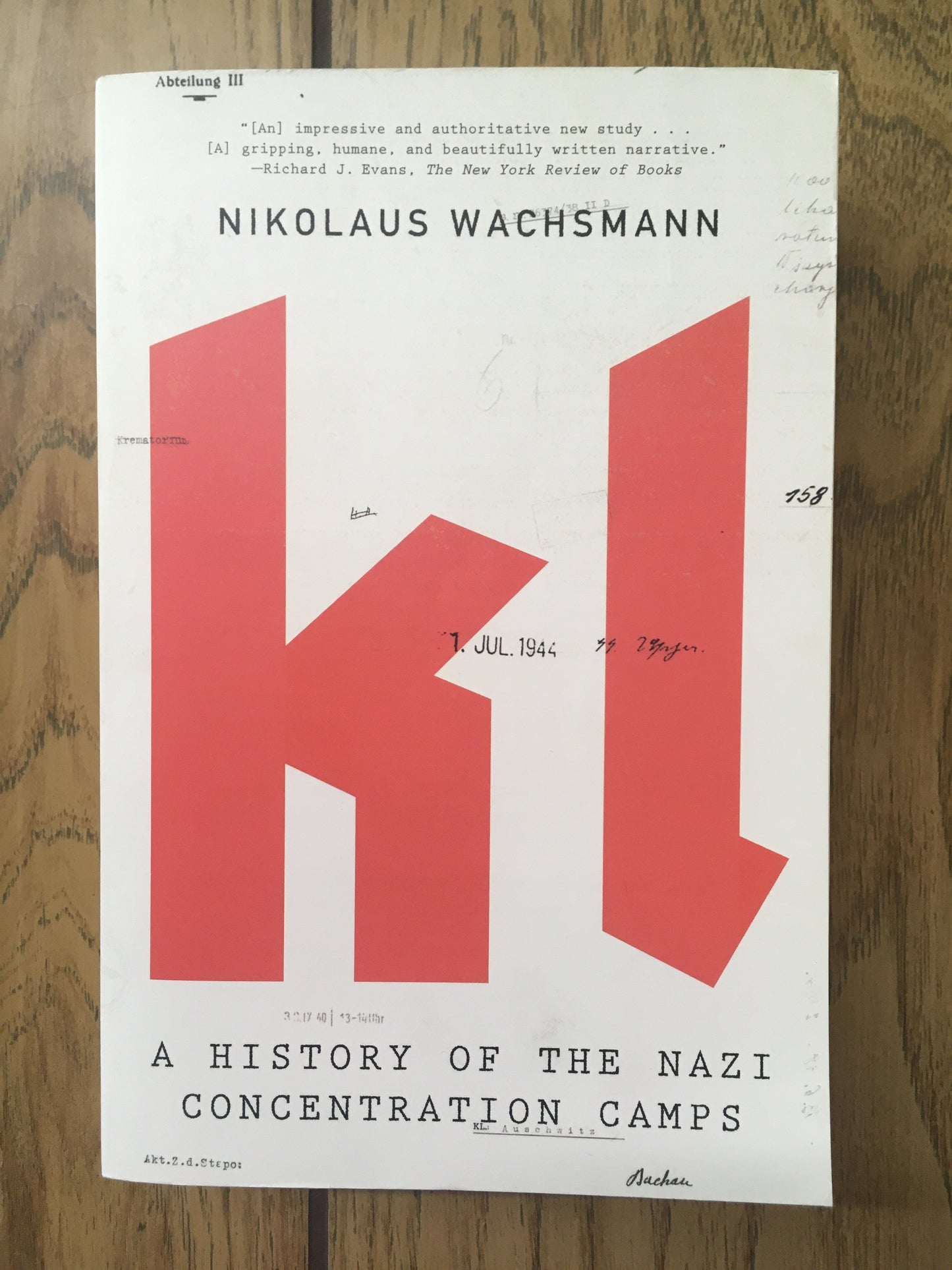 KL: A History of the Nazi Concentration Camps
