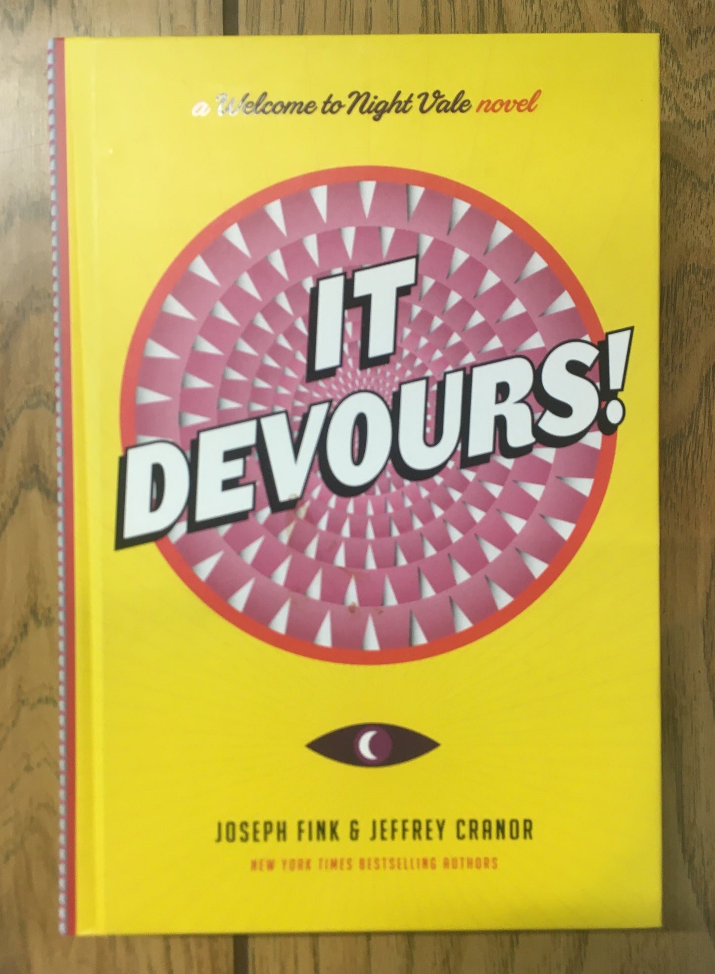 It Devours! a Welcome to Night Vale Novel (#2)