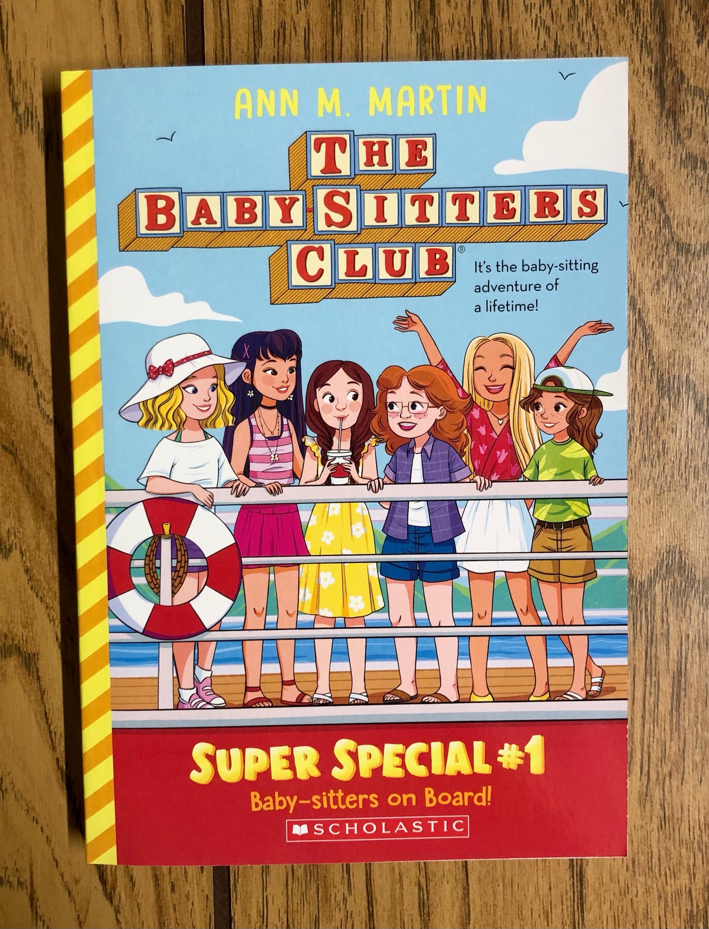 The Baby-Sitter's Club Super Special (#1): Baby-Sitters on Board!