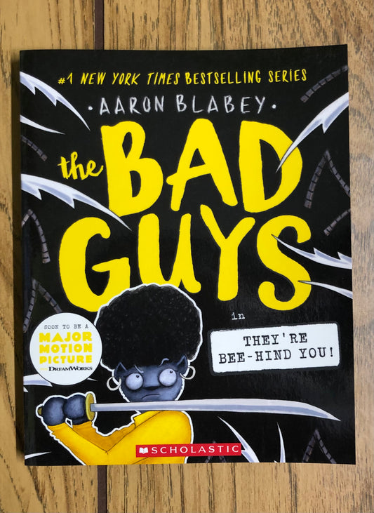 The Bad Guys (#14): They're Bee-hind You!