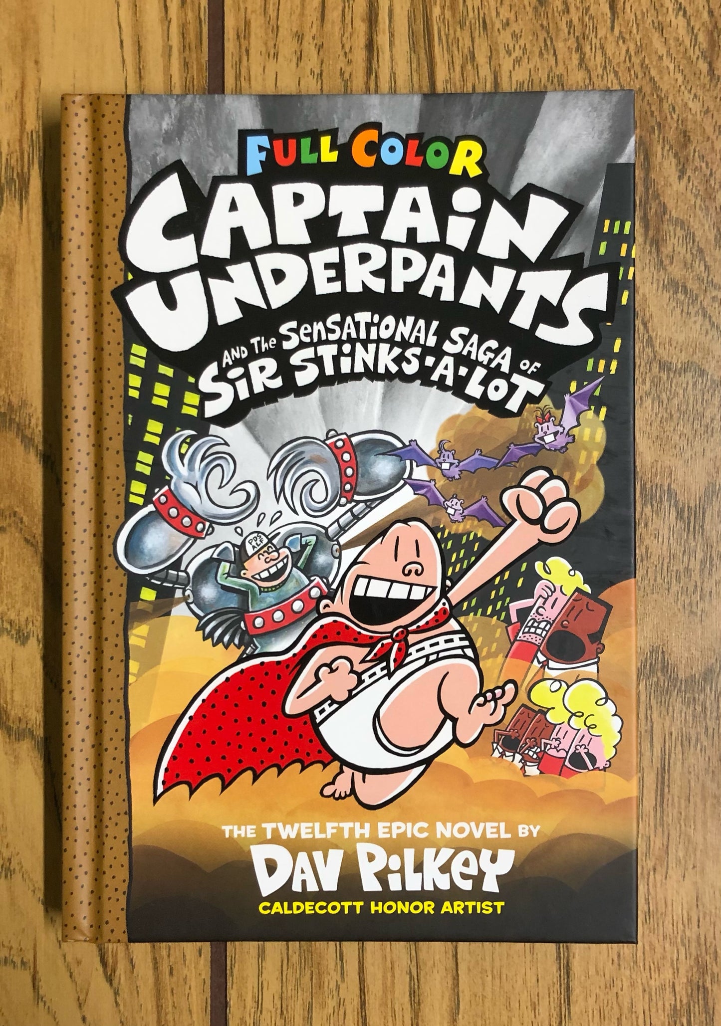 Captain Underpants and the Sensational Saga of Sir Stinks-A-Lot! - Full Colour