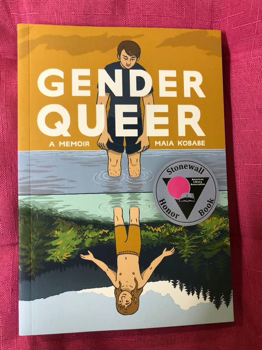 Gender Queer: A Memoir