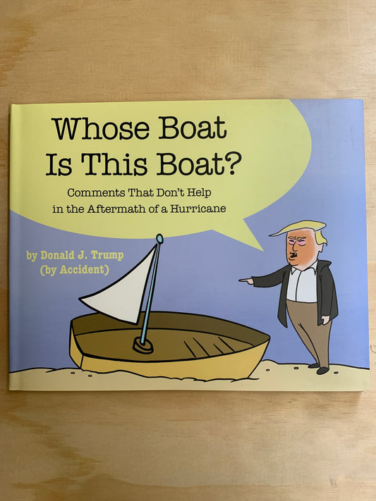 Whose Boat Is This Boat?
