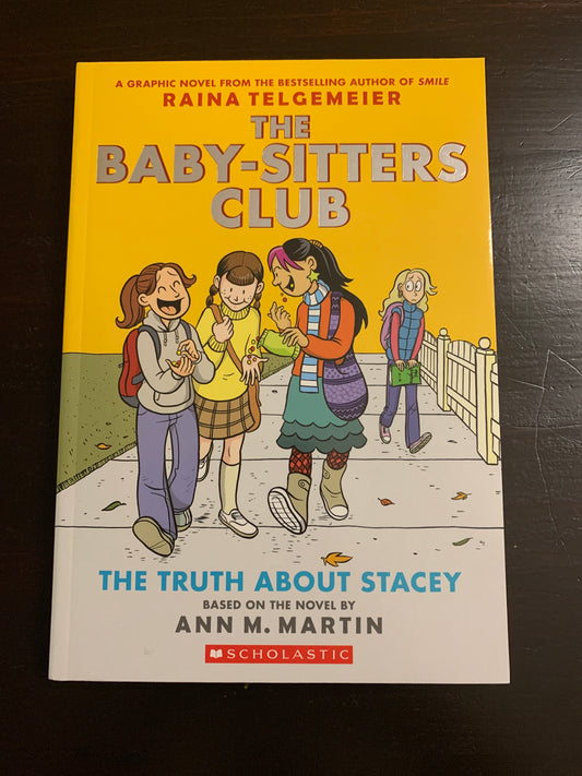 The Baby-Sitters Club: The Truth About Stacey (#2)