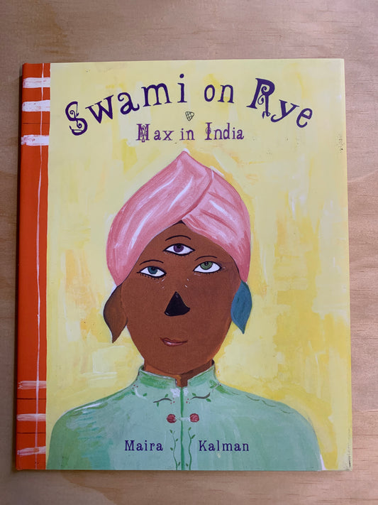 Swami On Rye: Max in India