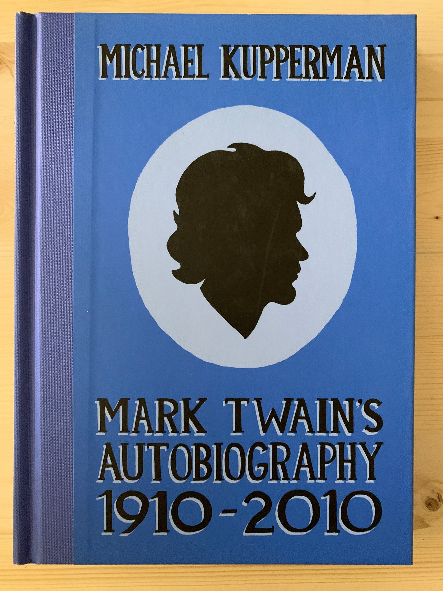 Mark Twain’s Autobiography 1910-2010