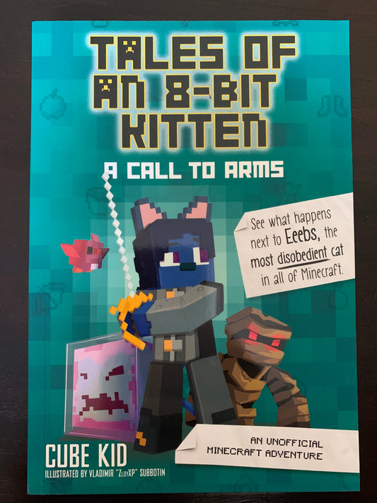 Tales of an 8-Bit Kitten: A Call to Arms