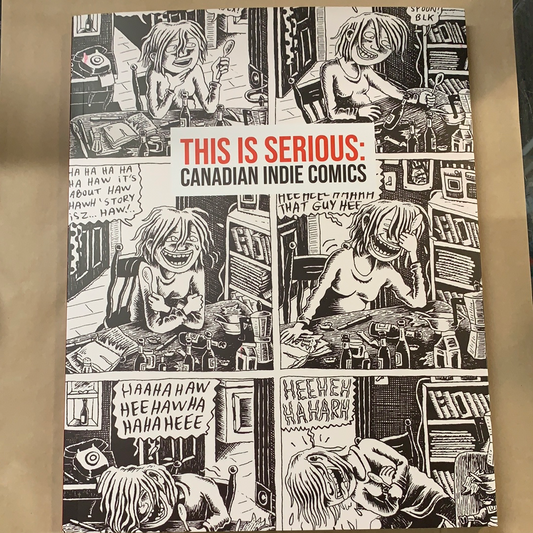 This is Serious: Canadian Indie Comics