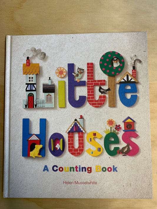 Little Houses: A Counting Book