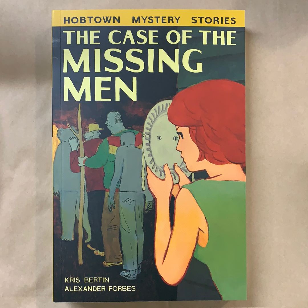 Hobtown Mystery Stories #1: The Case of the Missing Men