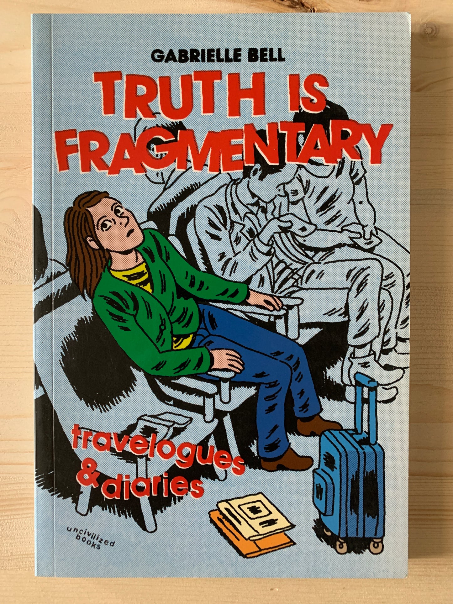 Truth is Fragmentary