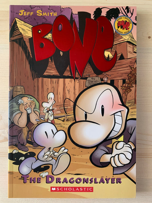 Bone Vol 4 - The Dragonslayer