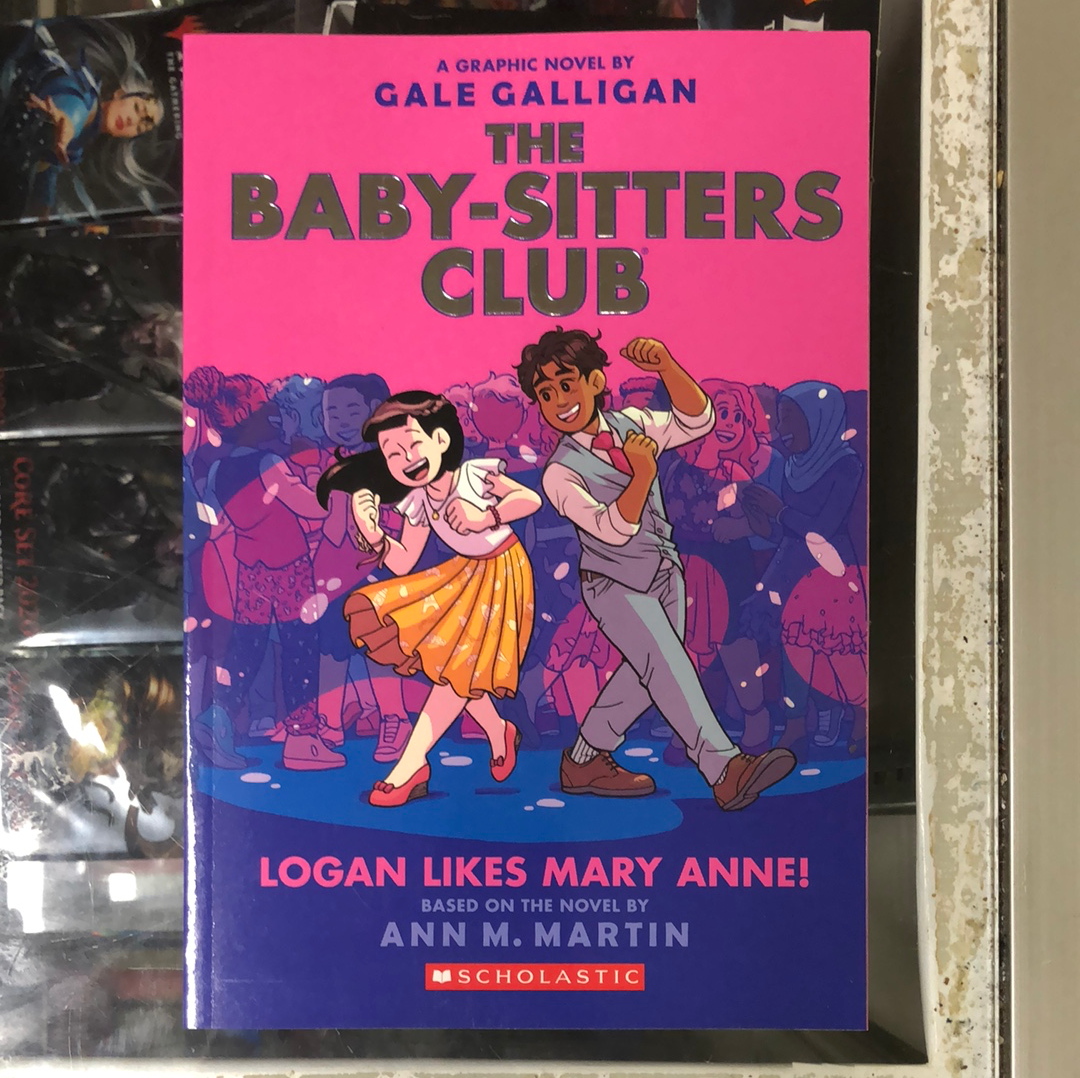The Baby-Sitters Club: Logan Likes Mary Anne! (#8)