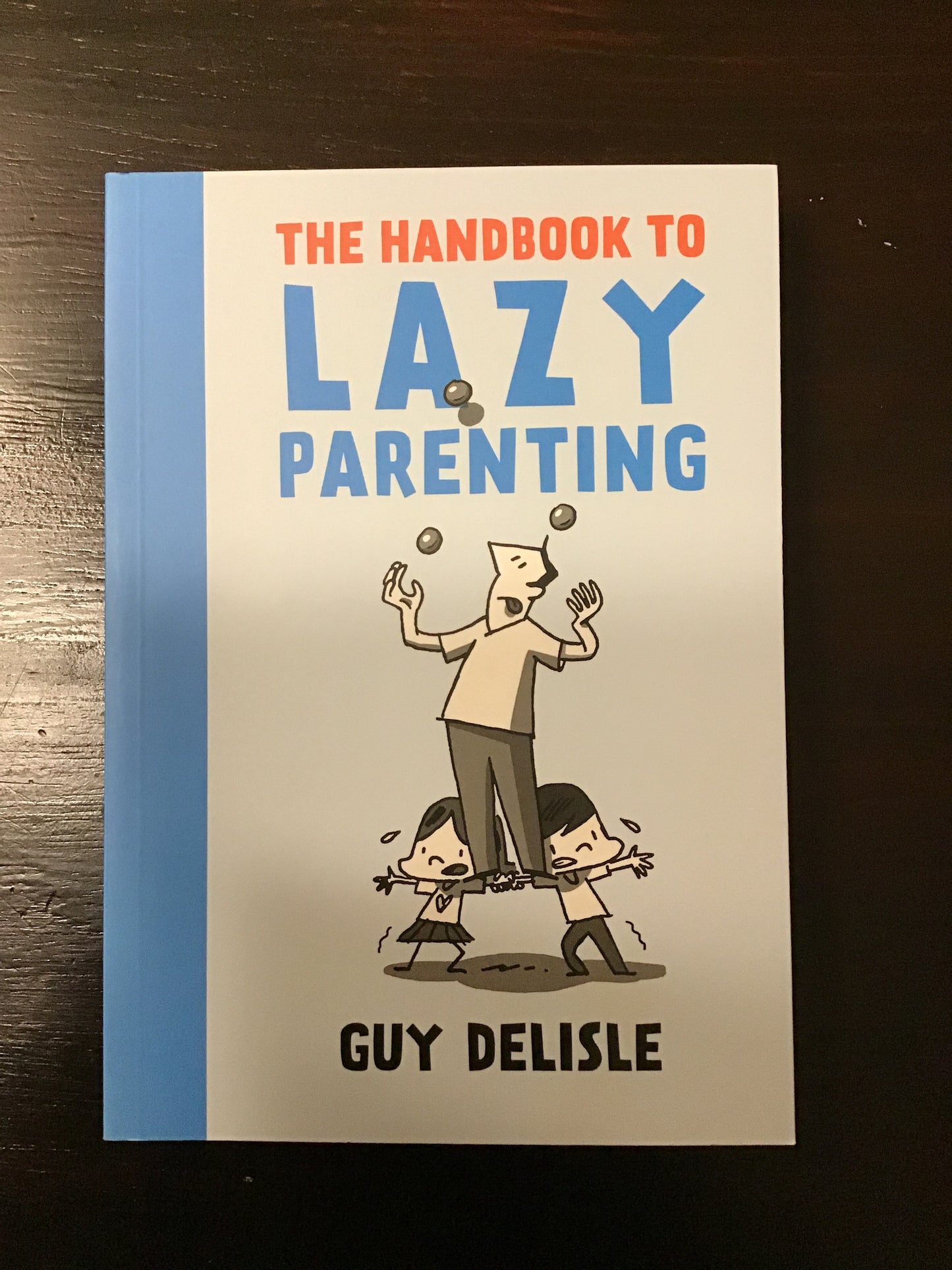Handbook to Lazy Parenting