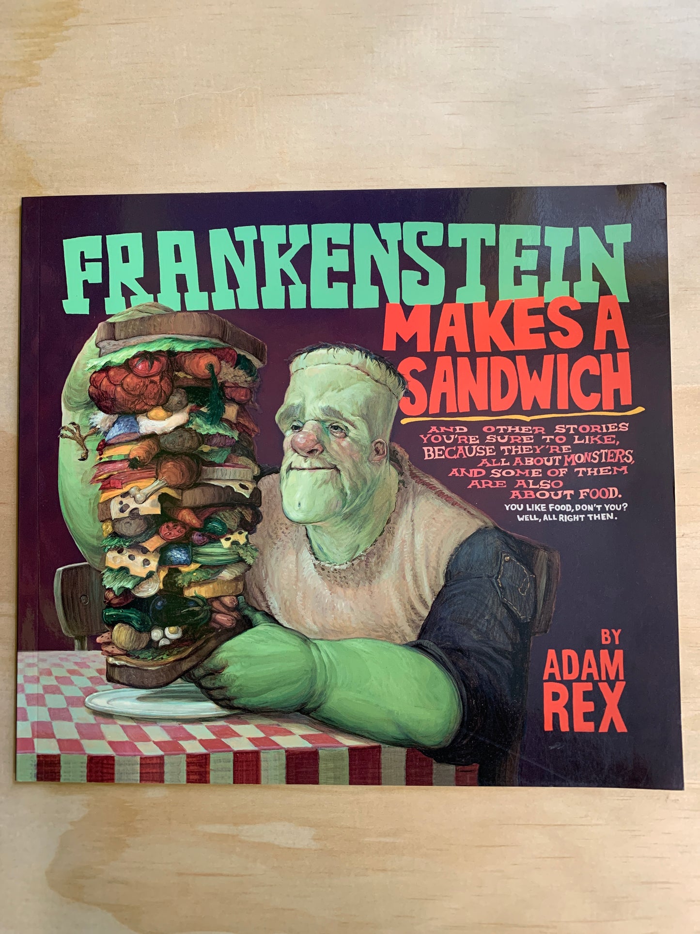 Frankenstein Makes A Sandwich