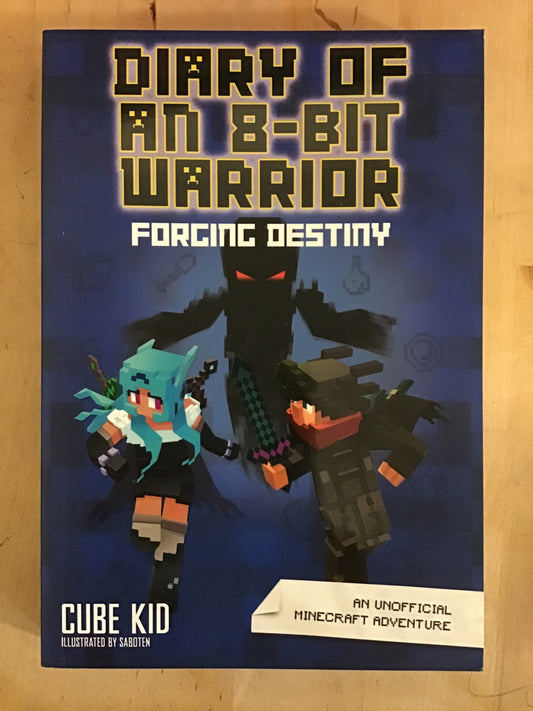 Diary of an 8-Bit Warrior: Forging Destiny (#6)
