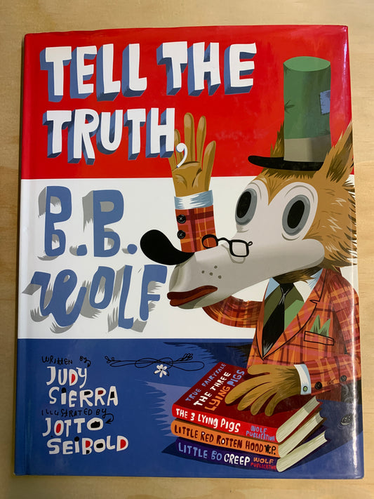 Tell The Truth, B.B. Wolf