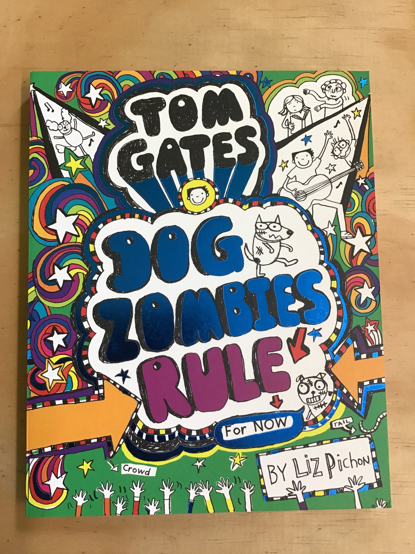 Tom Gates: Dog Zombies Rule