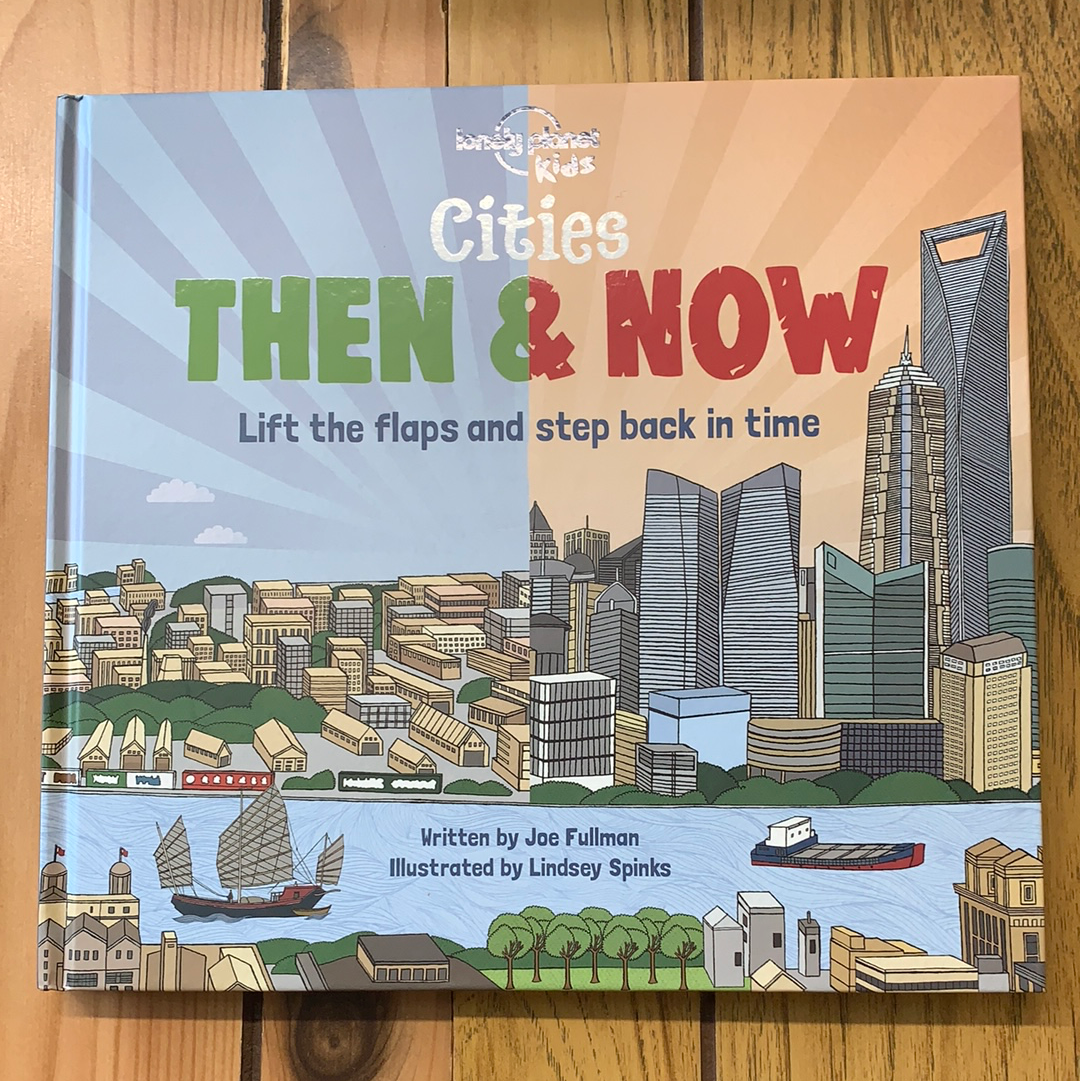 Cities Then And Now