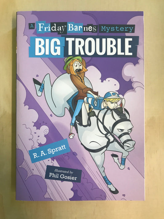 A Friday Barnes Mystery: Big Trouble