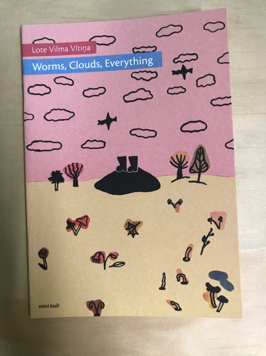 Worms, clouds, everything