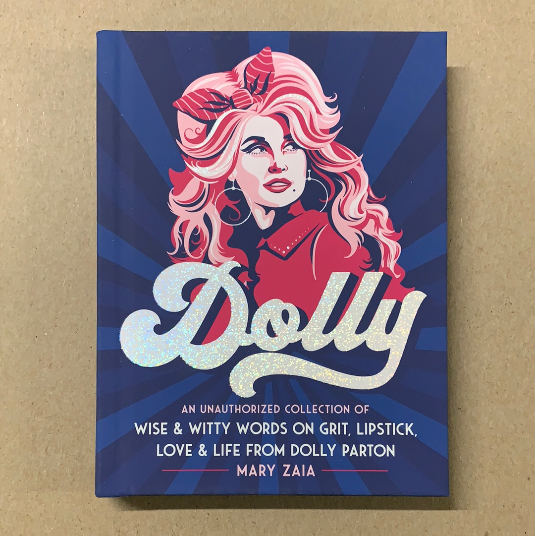 Dolly: An Unauthorized Collection Of