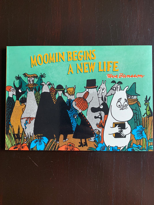 Moomin Begins a New Life