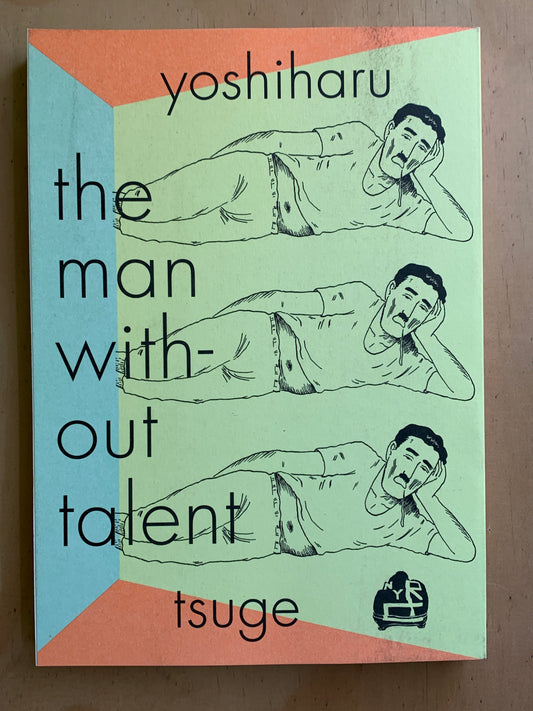 The Man Without Talent