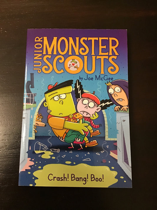Junior Monster Scouts #2: Crash! Bang! Boo!