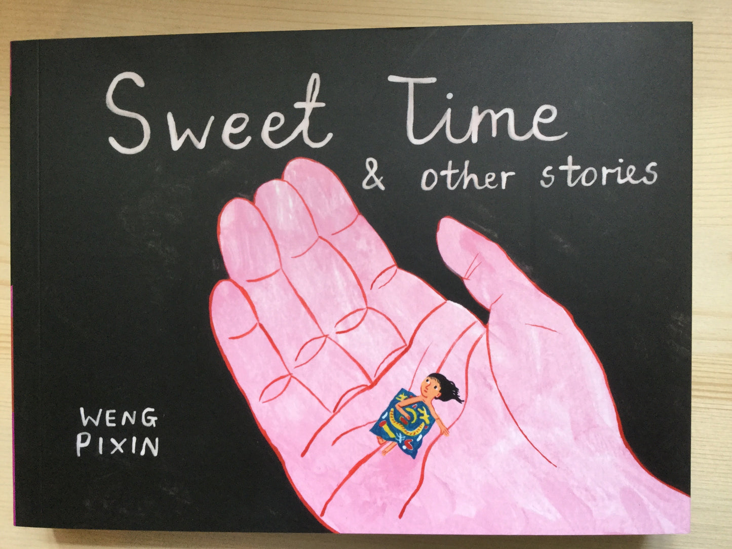 Sweet Time & other stories