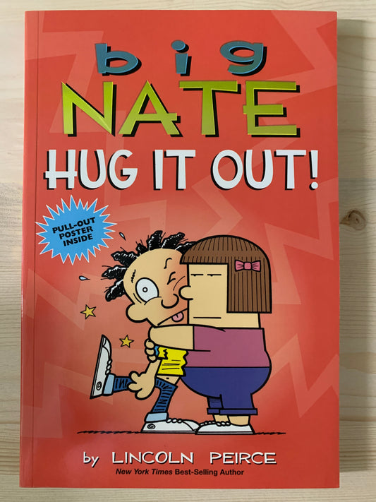 Big Nate: Hug It Out!