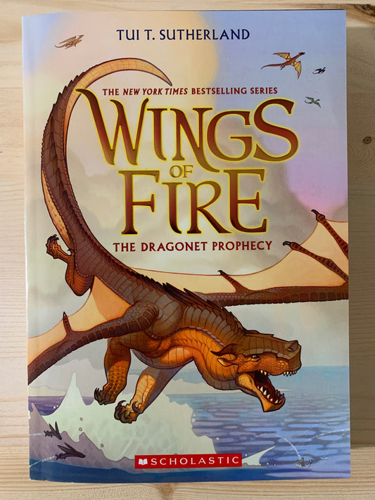 Wings of Fire Book 1: The Dragonet Prophecy