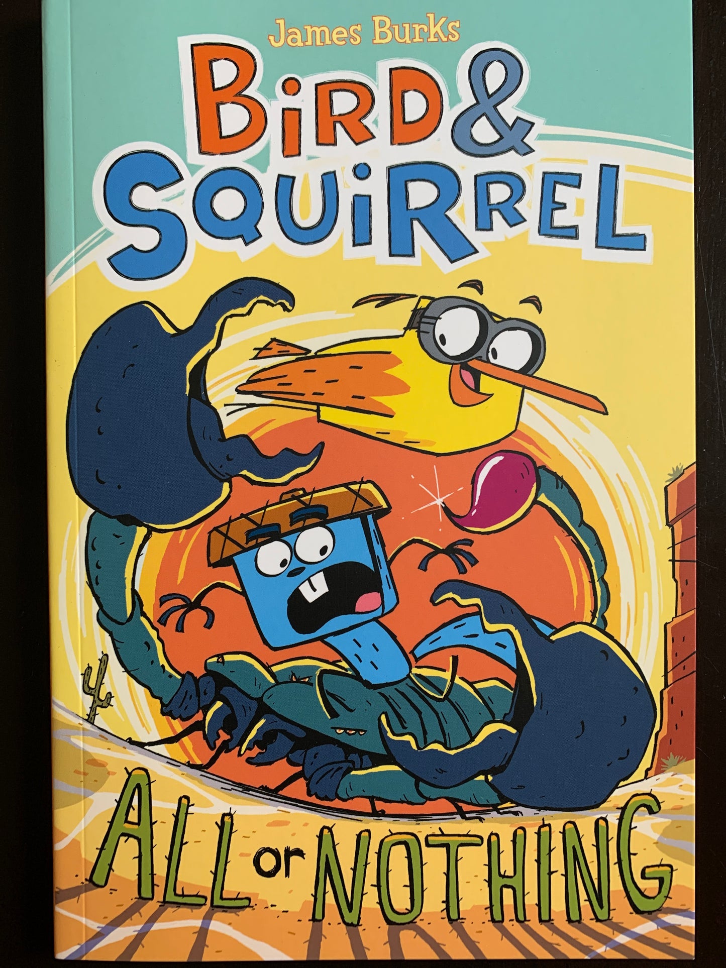 Bird & Squirrel: All or Nothing (#6)