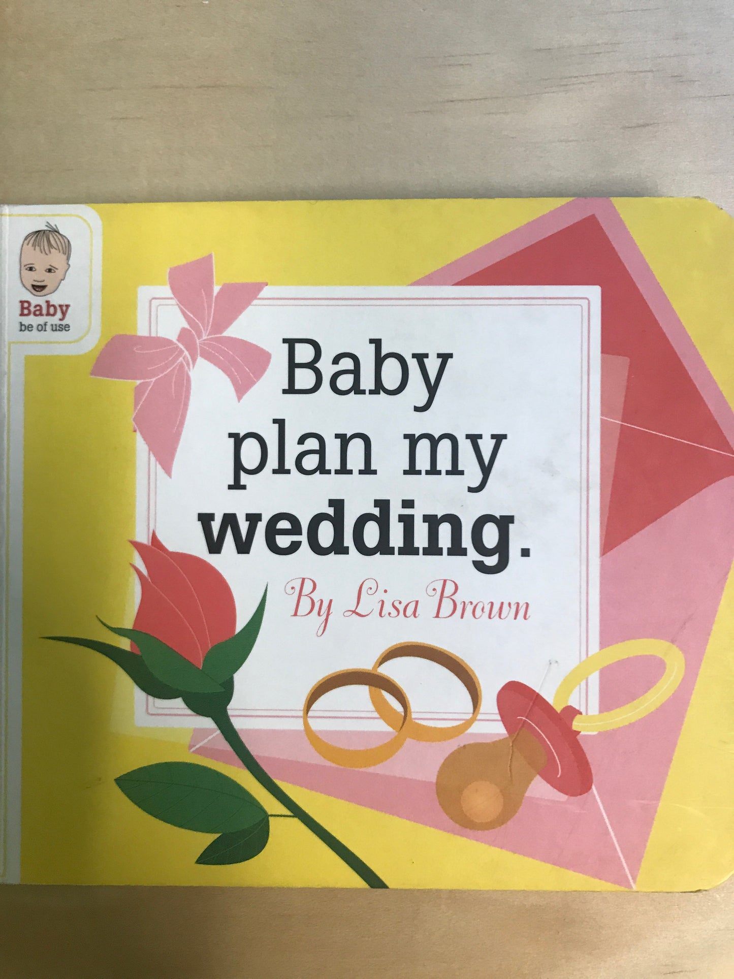 Baby, Plan My Wedding