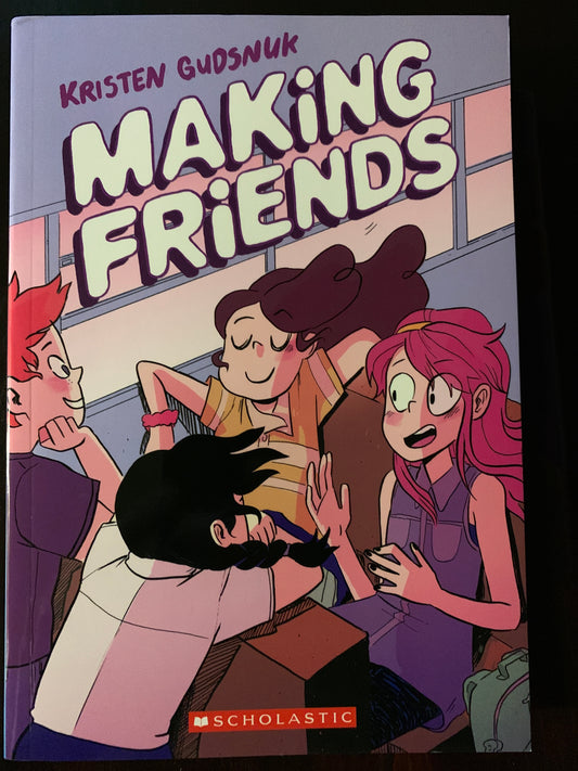 Making Friends (#1)