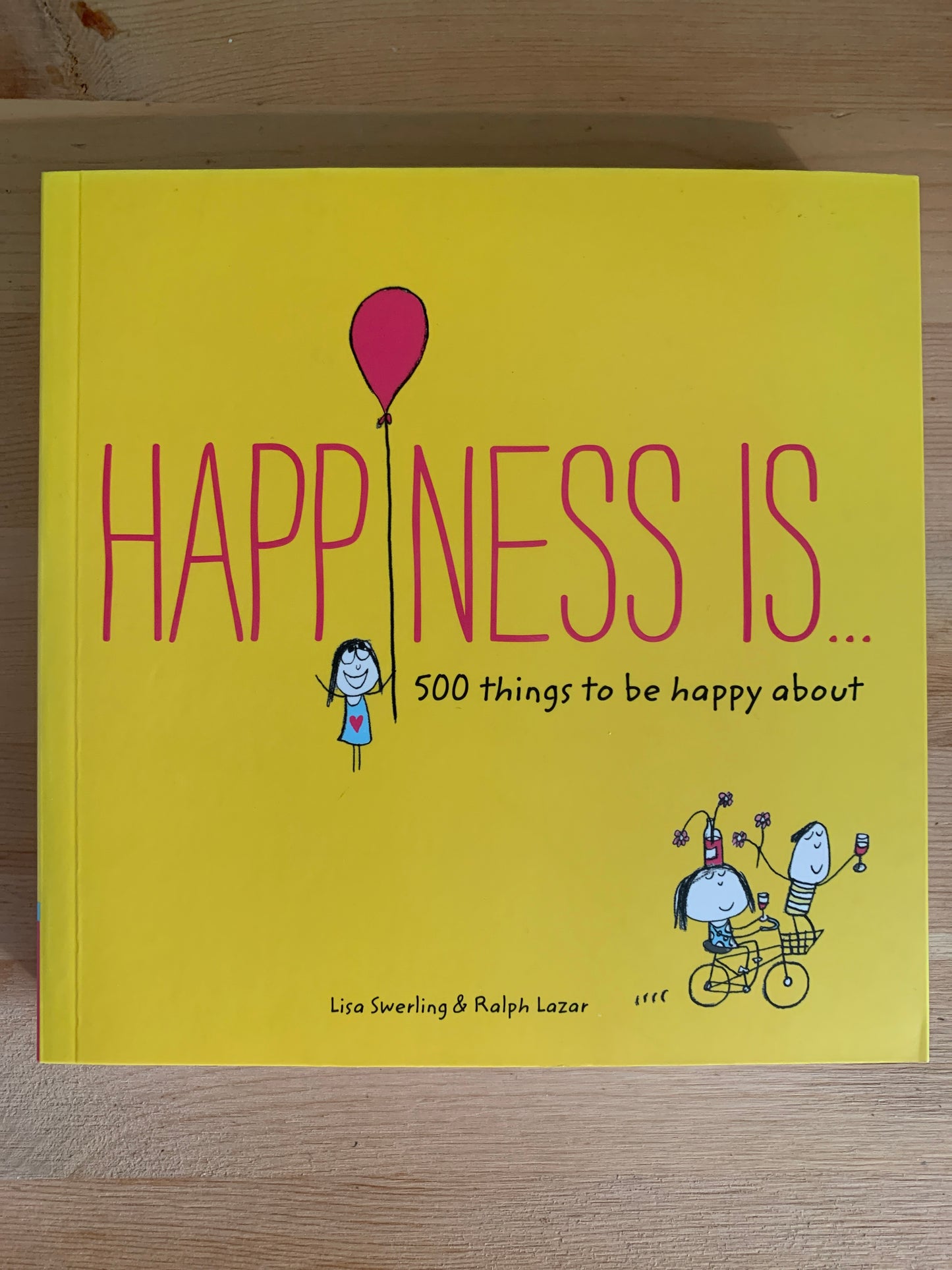 Happiness Is...500 things to be happy about