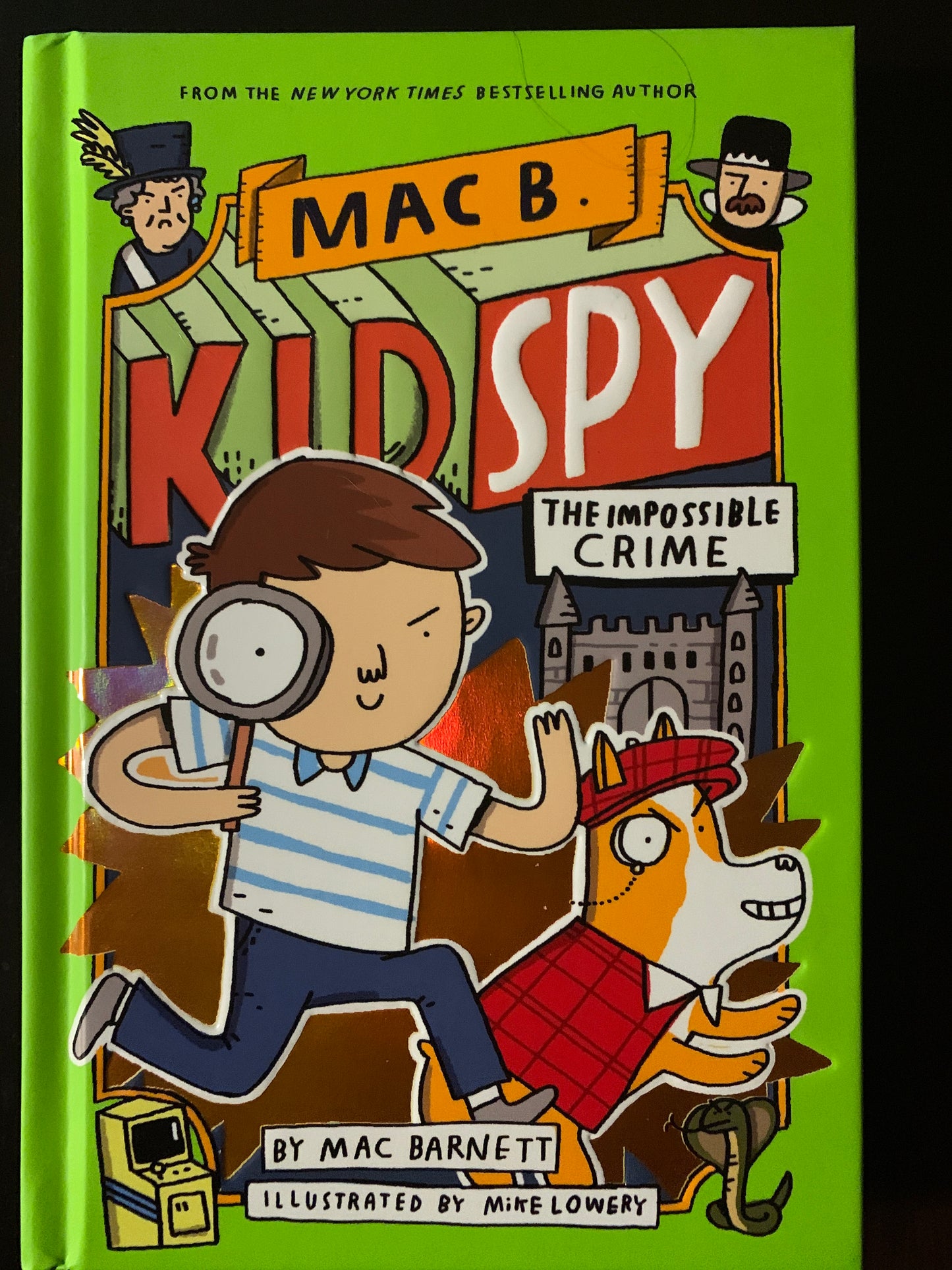 Mac B. Kid Spy: The Impossible Crime (#2)